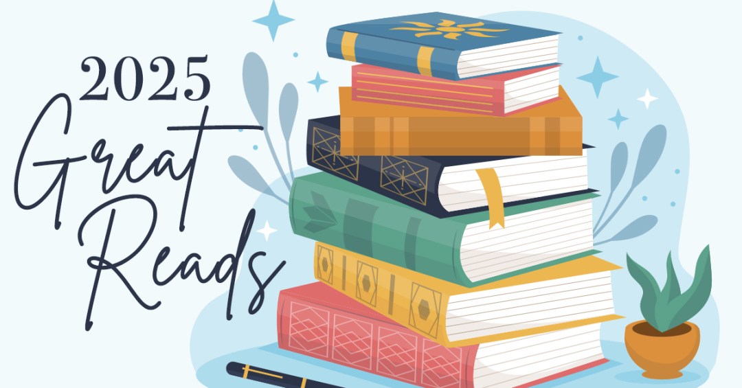 2025 Great Reads